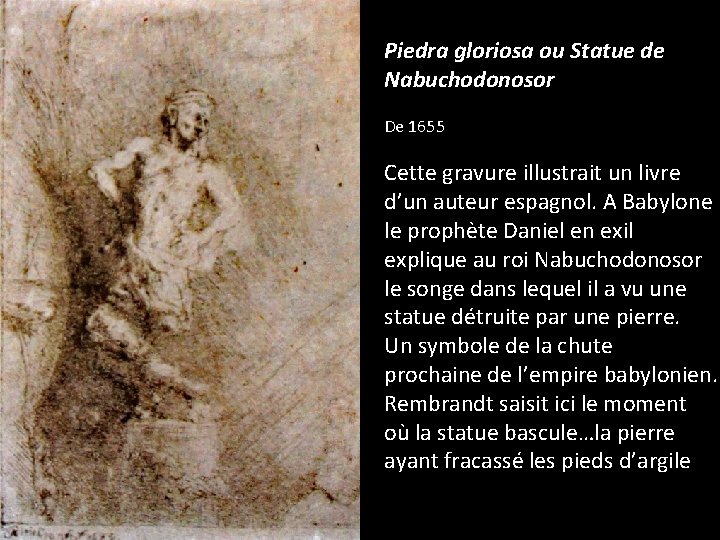Piedra gloriosa ou Statue de Nabuchodonosor De 1655 Cette gravure illustrait un livre d’un