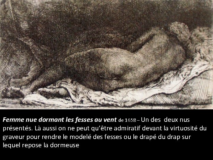 Femme nue dormant les fesses au vent de 1658 – Un des deux nus