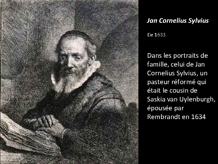 Jan Cornelius Sylvius De 1633 Dans les portraits de famille, celui de Jan Cornelius