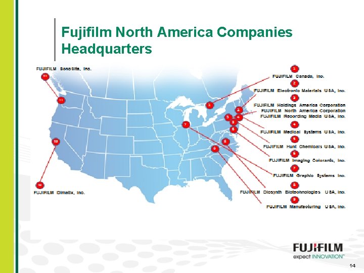 Fujifilm North America Companies Headquarters 14 