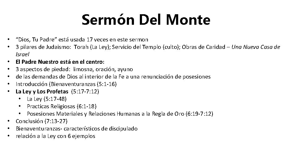 Sermón Del Monte • “Dios, Tu Padre” está usada 17 veces en este sermon