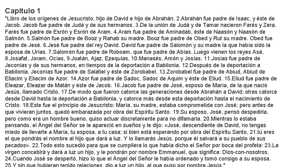 Capitulo 1 "Libro de los orígenes de Jesucristo, hijo de David e hijo de