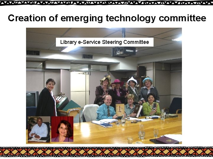 Creation of emerging technology committee Library e-Service Steering Committee Creation of emerging technology committee Library e-Service Steering Committee