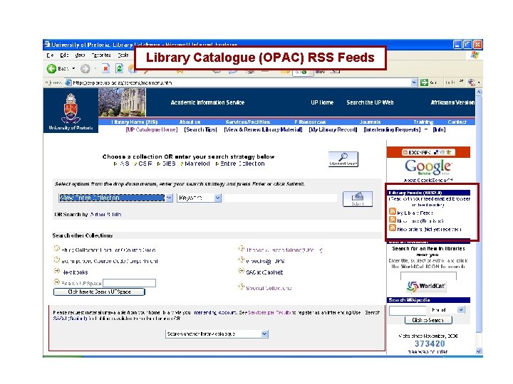 Library Catalogue (OPAC) RSS Feeds Library Catalogue (OPAC) RSS Feeds