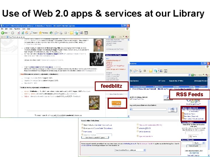 Use of Web 2. 0 apps & services at our Library feedblitz RSS Feeds Use of Web 2. 0 apps & services at our Library feedblitz RSS Feeds