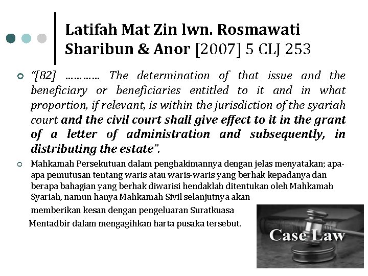 Latifah Mat Zin lwn. Rosmawati Sharibun & Anor [2007] 5 CLJ 253 ¢ ¢