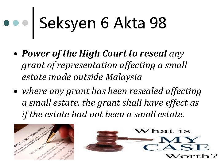 Seksyen 6 Akta 98 • Power of the High Court to reseal any grant