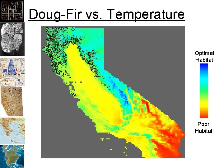 Doug-Fir vs. Temperature Optimal Habitat Poor Habitat 