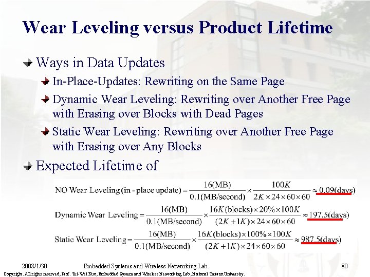 Wear Leveling versus Product Lifetime Ways in Data Updates In-Place-Updates: Rewriting on the Same