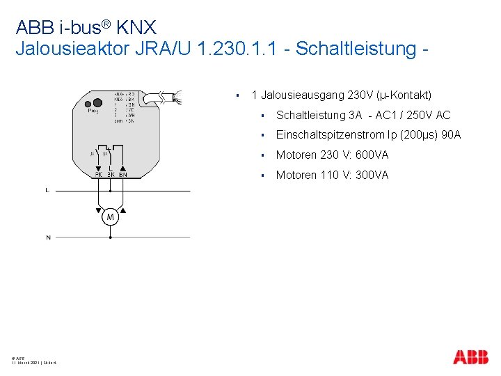 ABB i-bus® KNX Jalousieaktor JRA/U 1. 230. 1. 1 - Schaltleistung § © ABB