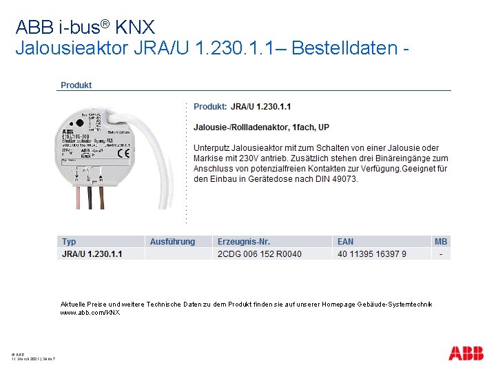 ABB i-bus® KNX Jalousieaktor JRA/U 1. 230. 1. 1– Bestelldaten - Aktuelle Preise und