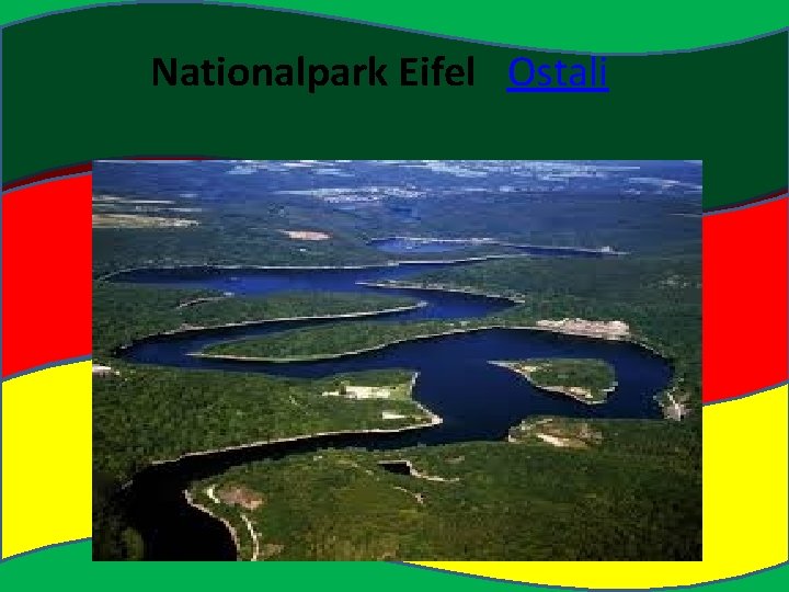 Nationalpark Eifel Ostali 