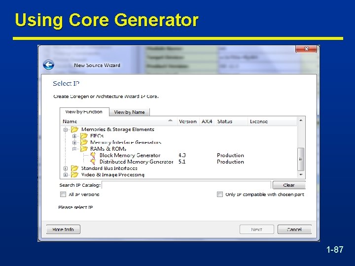 Using Core Generator 1 -87 
