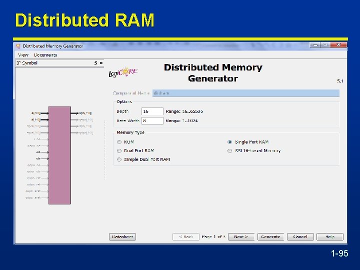 Distributed RAM 1 -95 