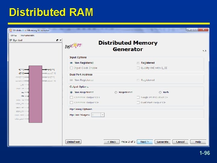 Distributed RAM 1 -96 
