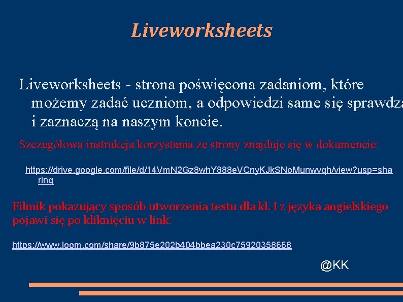 Liveworksheets - strona poświęcona zadaniom, które możemy zadać uczniom, a odpowiedzi same się sprawdzą