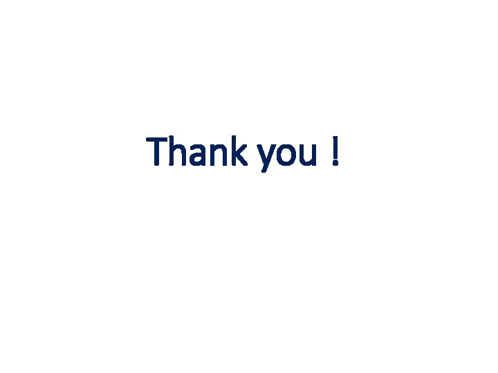 Thank you ! 