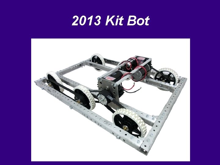 2013 Kit Bot 