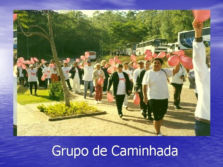 Grupo de Caminhada 