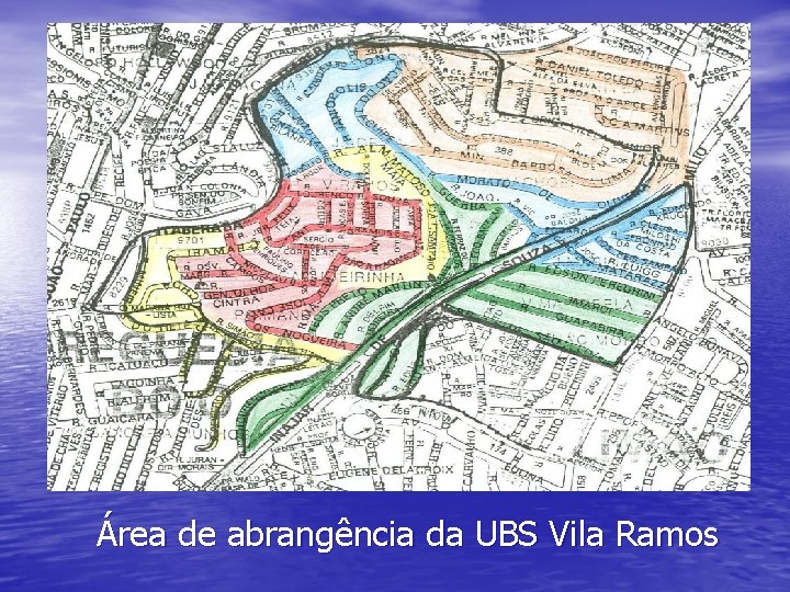 Área de abrangência da UBS Vila Ramos 