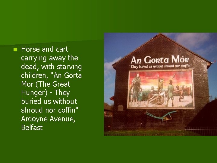 n Horse and cart carrying away the dead, with starving children, "An Gorta Mor