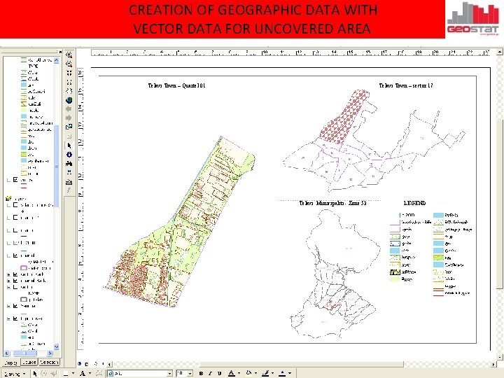 CREATION OF GEOGRAPHIC DATA WITH VECTOR DATA FOR UNCOVERED AREA Telavi Town – Quartel