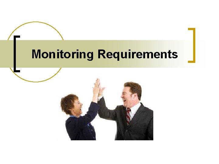 Monitoring Requirements 