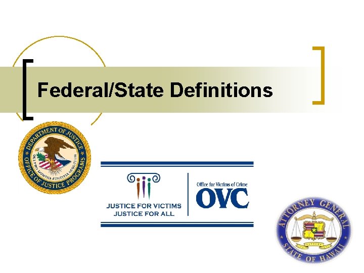 Federal/State Definitions 