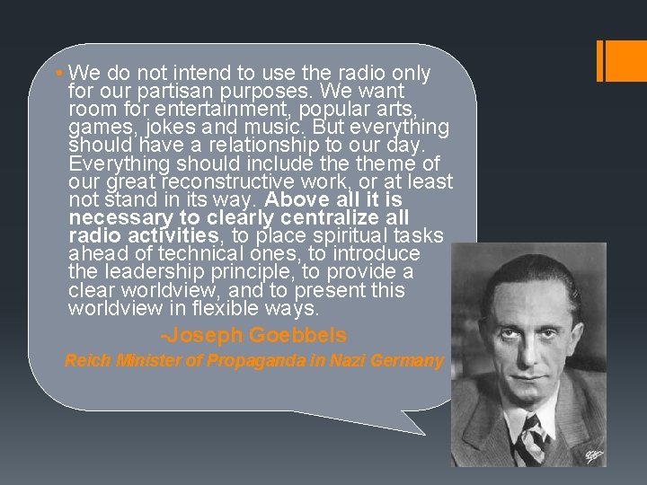  • We do not intend to use the radio only for our partisan