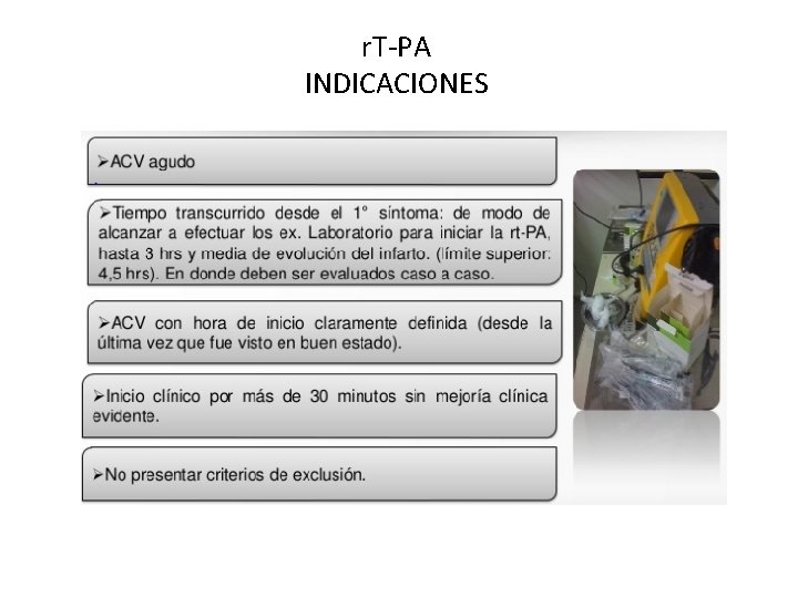 r. T-PA INDICACIONES 
