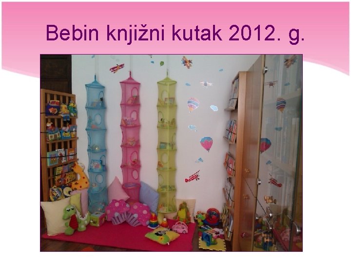 Bebin knjižni kutak 2012. g. 