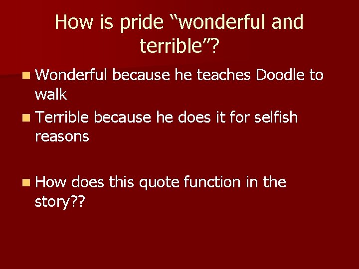 The Scarlet Ibis By James Hurst The Text