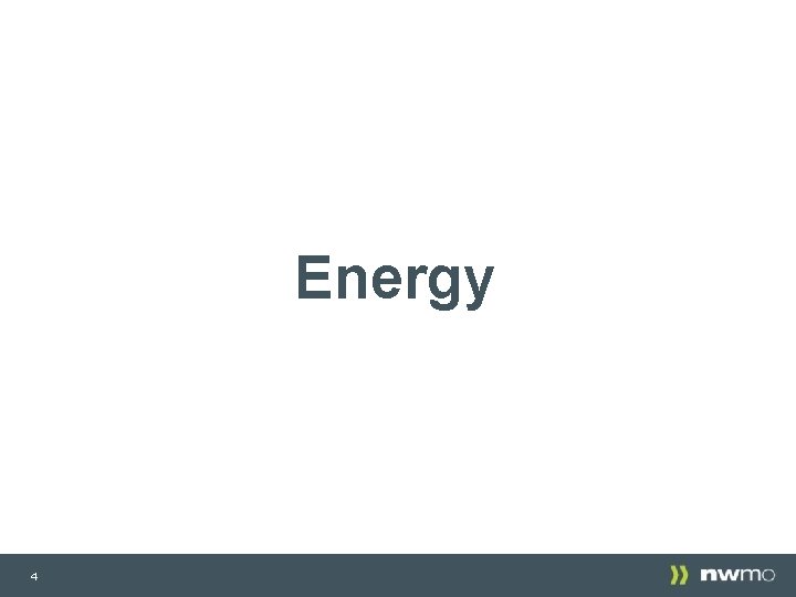 Energy 4 
