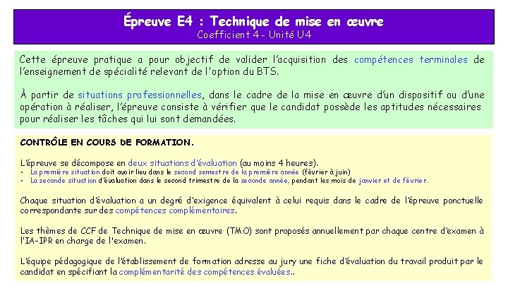 Épreuve E 4 : Technique de mise en œuvre Coefficient 4 - Unité U Épreuve E 4 : Technique de mise en œuvre Coefficient 4 - Unité U