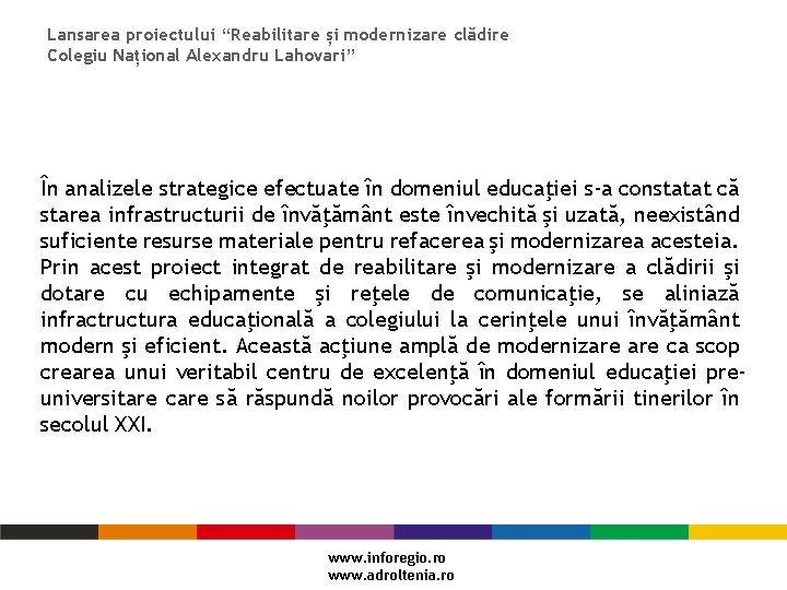 Lansarea proiectului “Reabilitare și modernizare clădire Colegiu Național Alexandru Lahovari” În analizele strategice efectuate