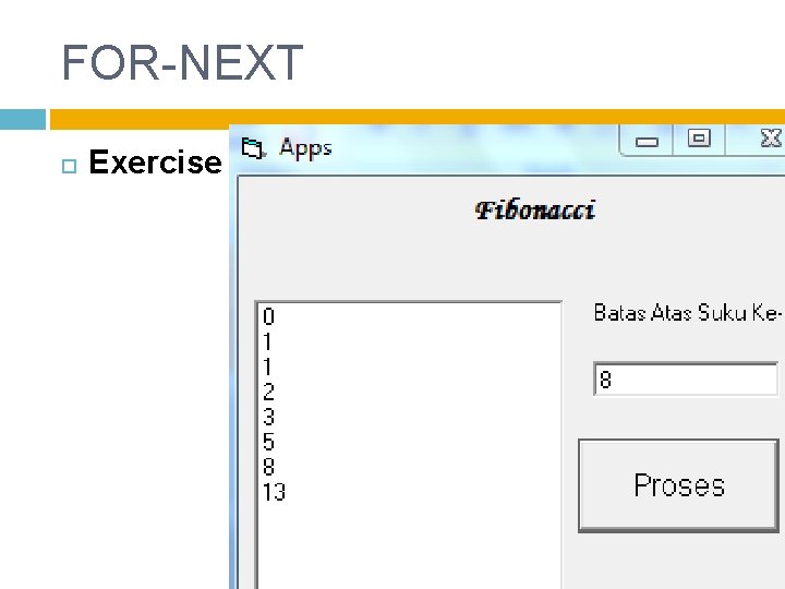 FOR-NEXT Exercise 1: 