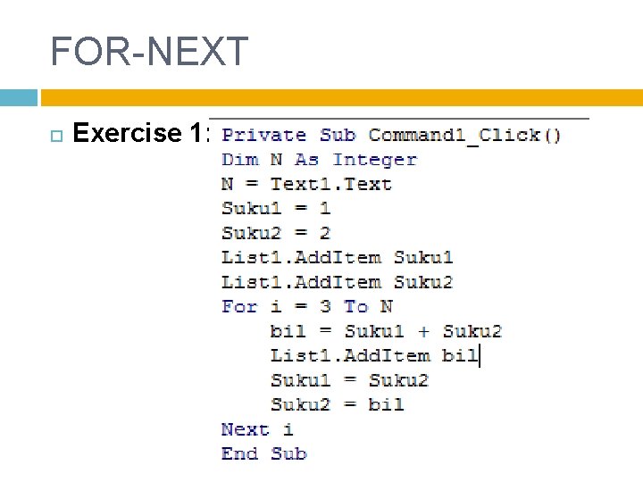 FOR-NEXT Exercise 1: 