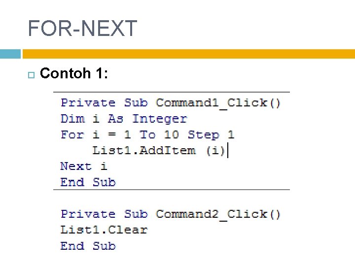 FOR-NEXT Contoh 1: 