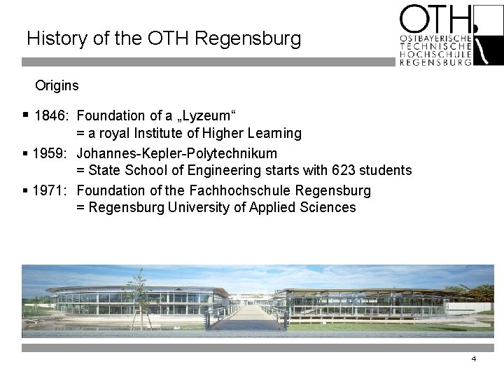 History of the OTH Regensburg Origins § 1846: Foundation of a „Lyzeum“ = a