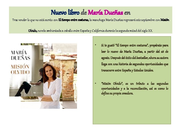 Nuevo libro de María Dueñas en Tras vender lo que no está escrito con
