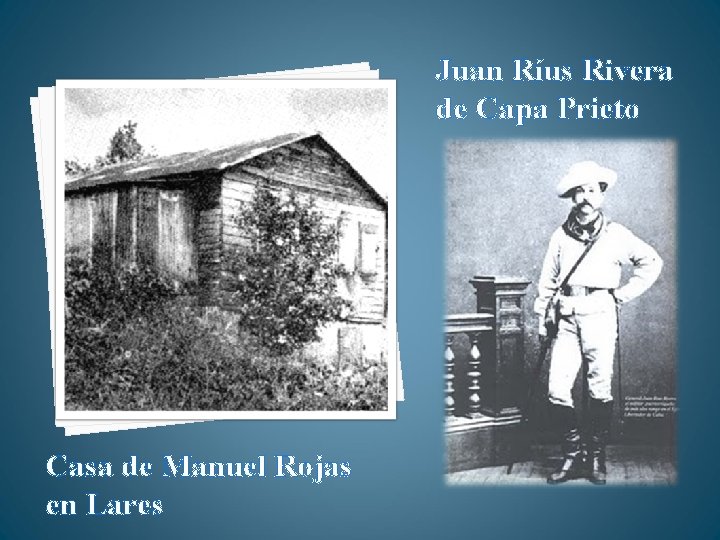 Juan Ríus Rivera de Capa Prieto Casa de Manuel Rojas en Lares 