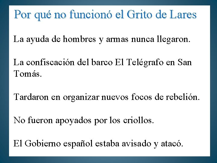  Por qué no funcionó el Grito de Lares La ayuda de hombres y