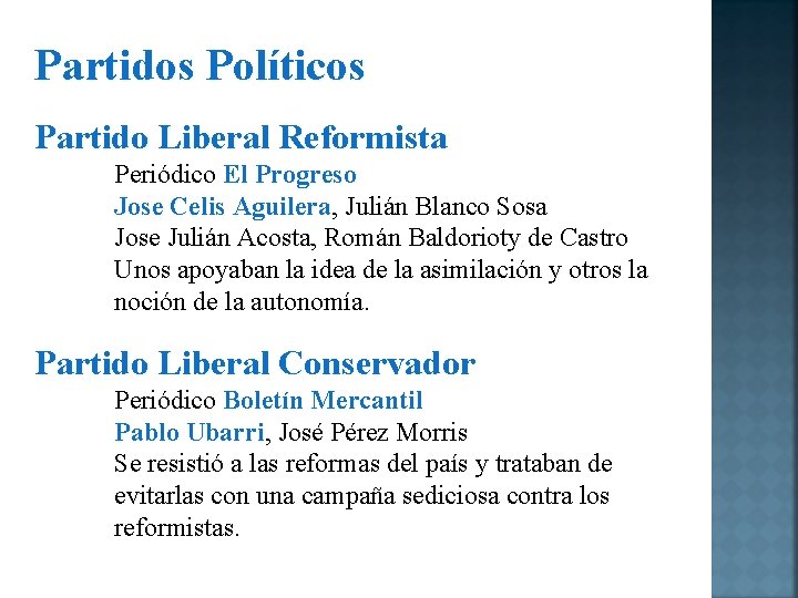 Partidos Políticos Partido Liberal Reformista Periódico El Progreso Jose Celis Aguilera, Julián Blanco Sosa