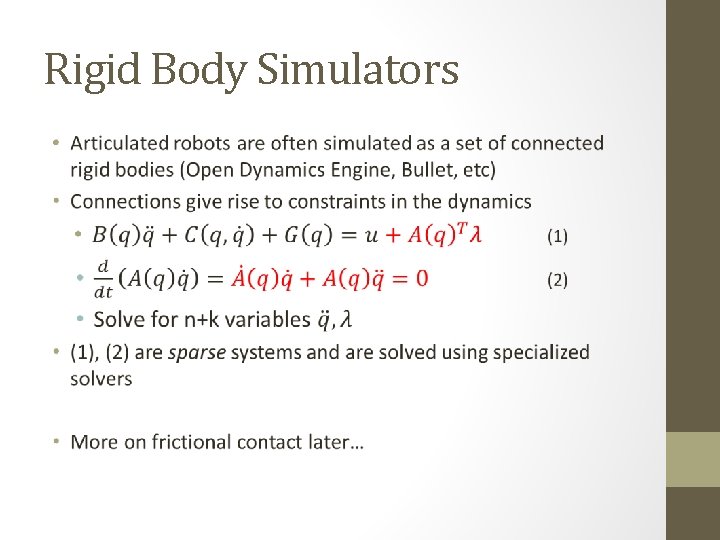 Rigid Body Simulators • 