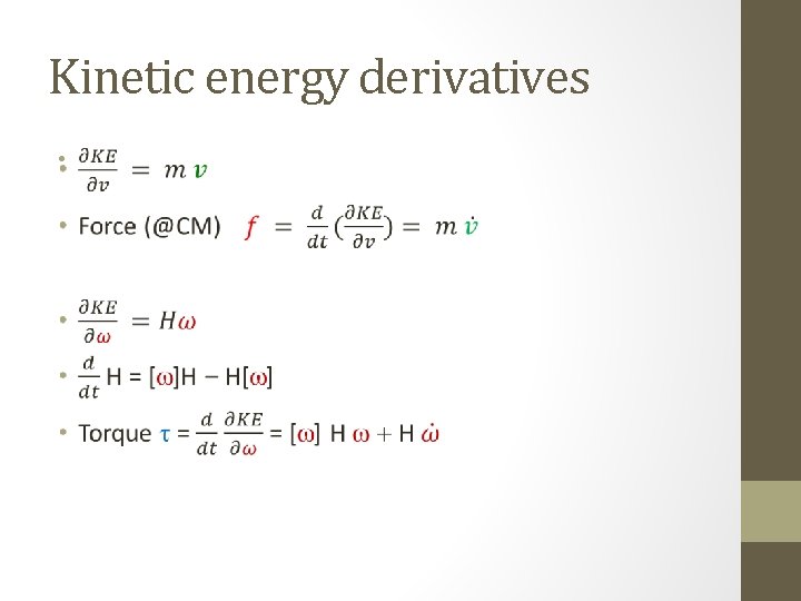 Kinetic energy derivatives • 