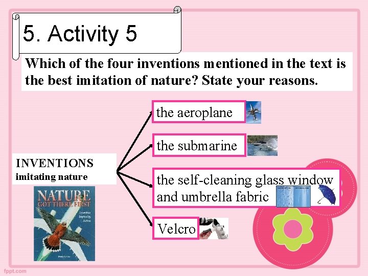 5. Activity 5 Which of the four inventions mentioned in the text is the
