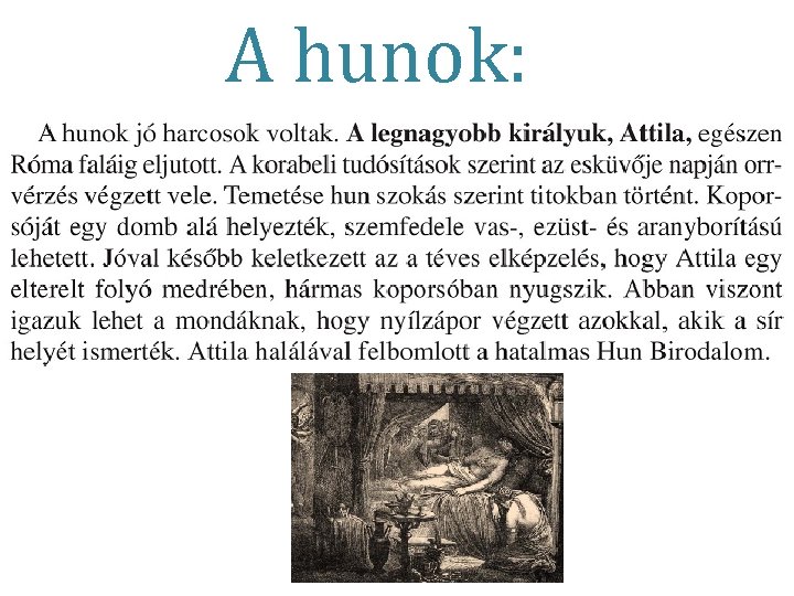 A hunok: 