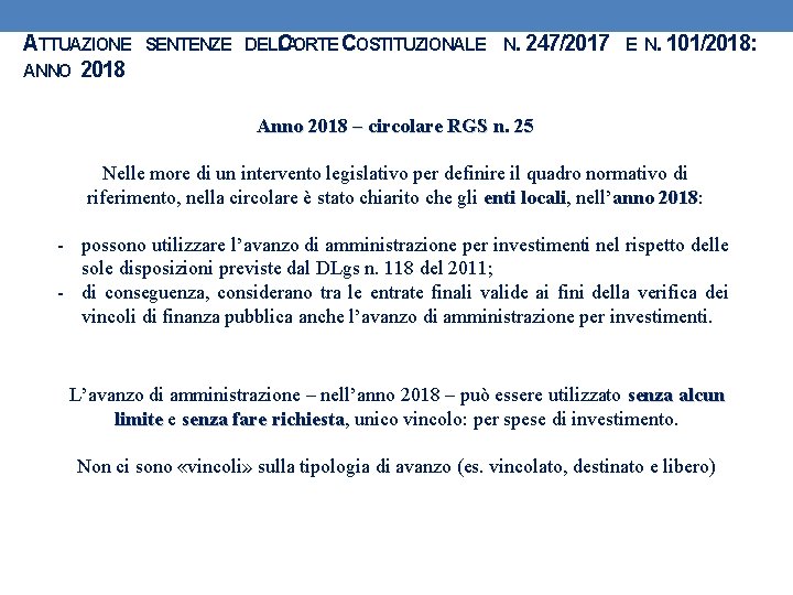 ATTUAZIONE ANNO 2018 SENTENZE DELLA CORTE COSTITUZIONALE N. 247/2017 E N. 101/2018: Anno 2018