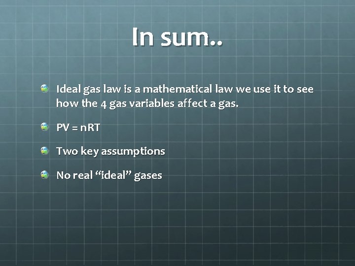 In sum. . Ideal gas law is a mathematical law we use it to