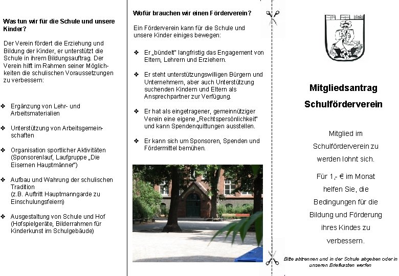 Wofür brauchen wir einen Förderverein? Was tun wir für die Schule und unsere Kinder?